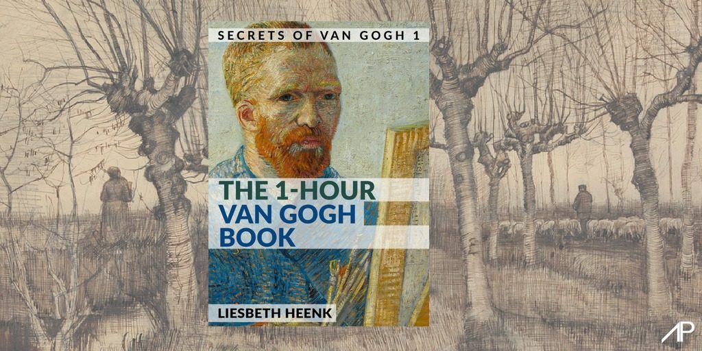 The 1-Hour Van Gogh Book by Liesbeth Heenk