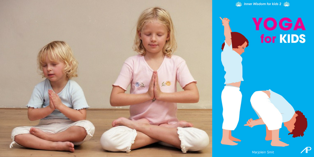 Yoga for kids Marjolein Smit