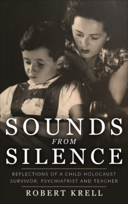Sounds from Silence by Robert Krell