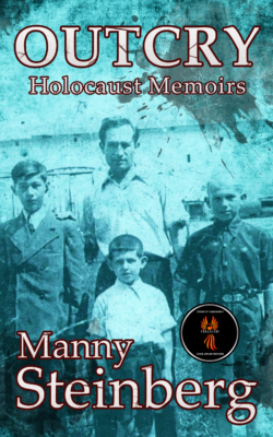 outcry_holocaust_memoirs_by_manny_steinberg_published_by_amsterdam_publishers
