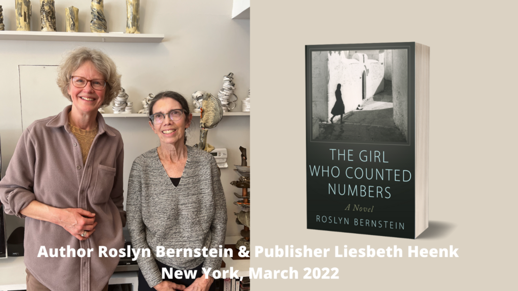 Author Roslyn Bernstein & Publisher Liesbeth Heenk in New York, March 2022