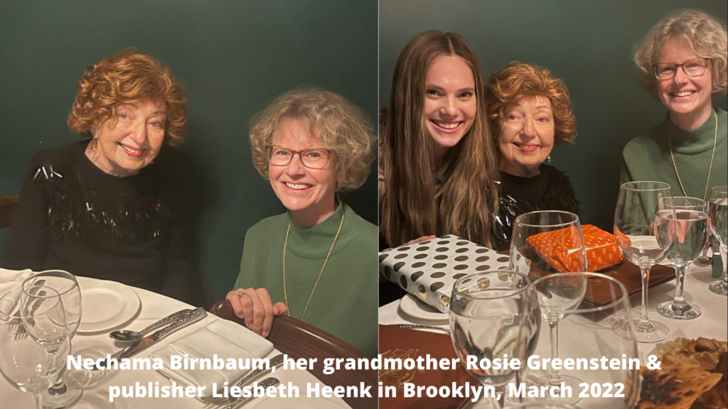 Nechama Birnbaum, her grandmother Rosie Greenstein & publisher Liesbeth Heenk in Brooklyn, March 2022