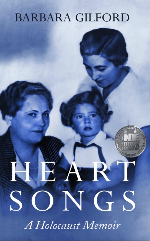 Heart Songs – A Holocaust Memoir