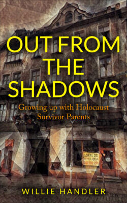 Out from the Shadows, by Willie Handler